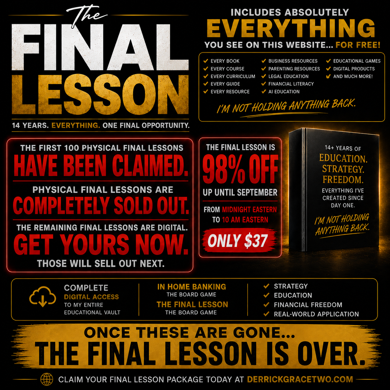 The Final Lesson (DG's Entire Body Of Work)