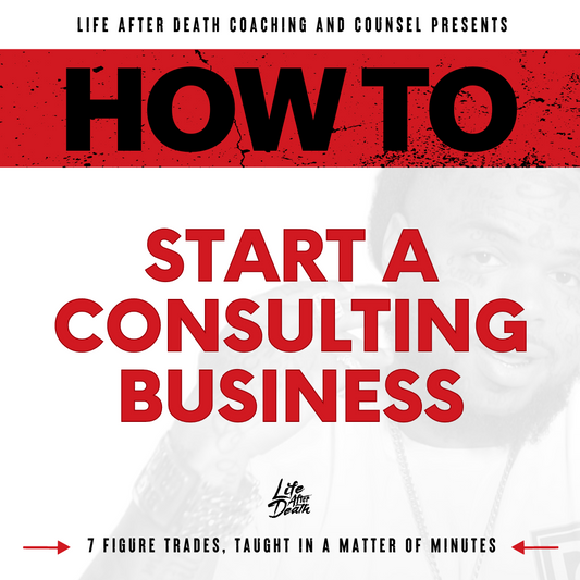 How To: Start A Consulting Business