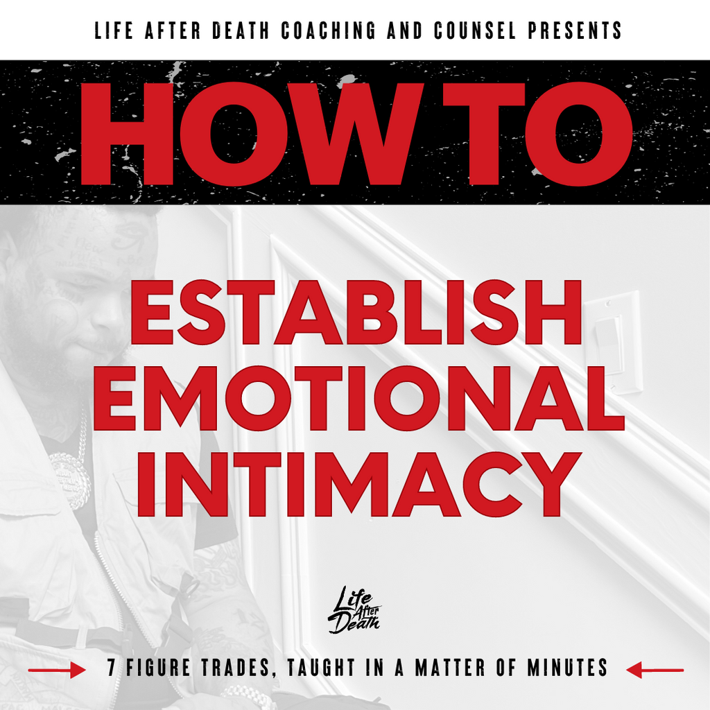How To: Establish Emotional Intimacy