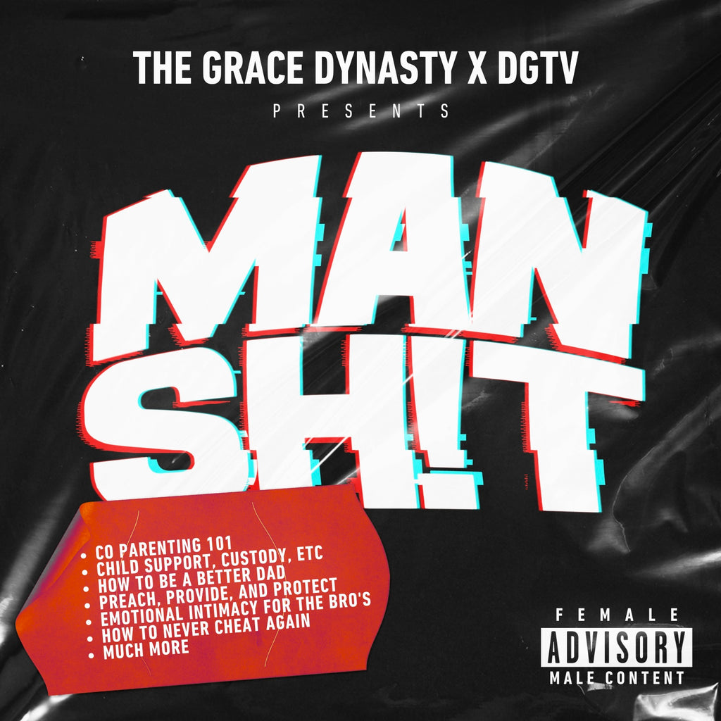 The Grace Dynasty Vlog & Man Shit Vol 1 Bundle