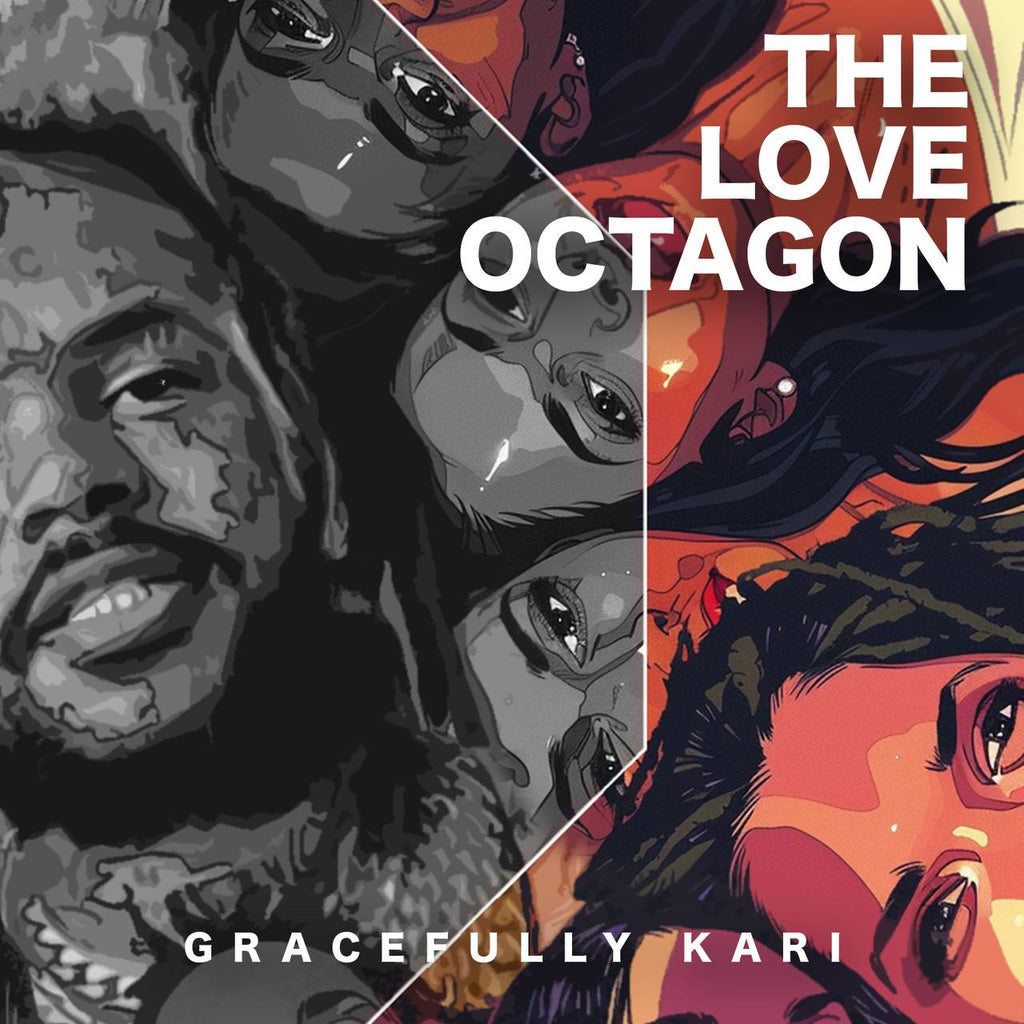 The Love Octagon - By Gracefully Kari