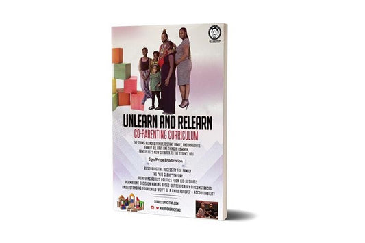 Unlearn and Relearn: Co-Parenting Curriculum Vol. 1